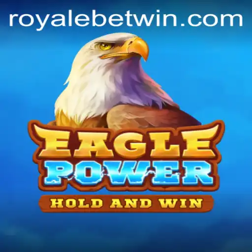 EaglePower: A Thrilling Adventure in the RoyaleBet Universe