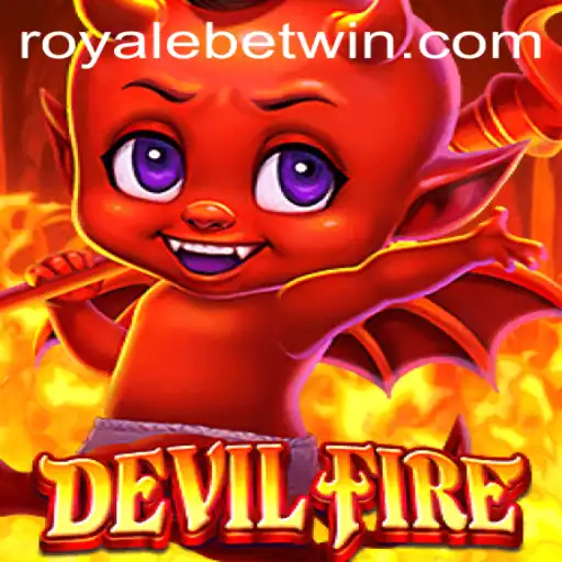 Exploring the Thrills of DevilFire: A New Era in Gaming with RoyaleBet