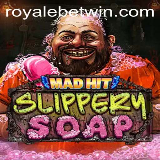 MadHitSlipperySoap: Understanding the Thrilling Gameplay with RoyaleBet Features