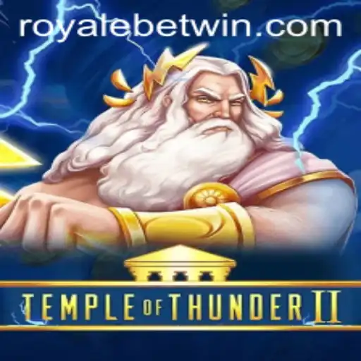 Temple of Thunder II: A Mythical Gaming Experience with RoyaleBet